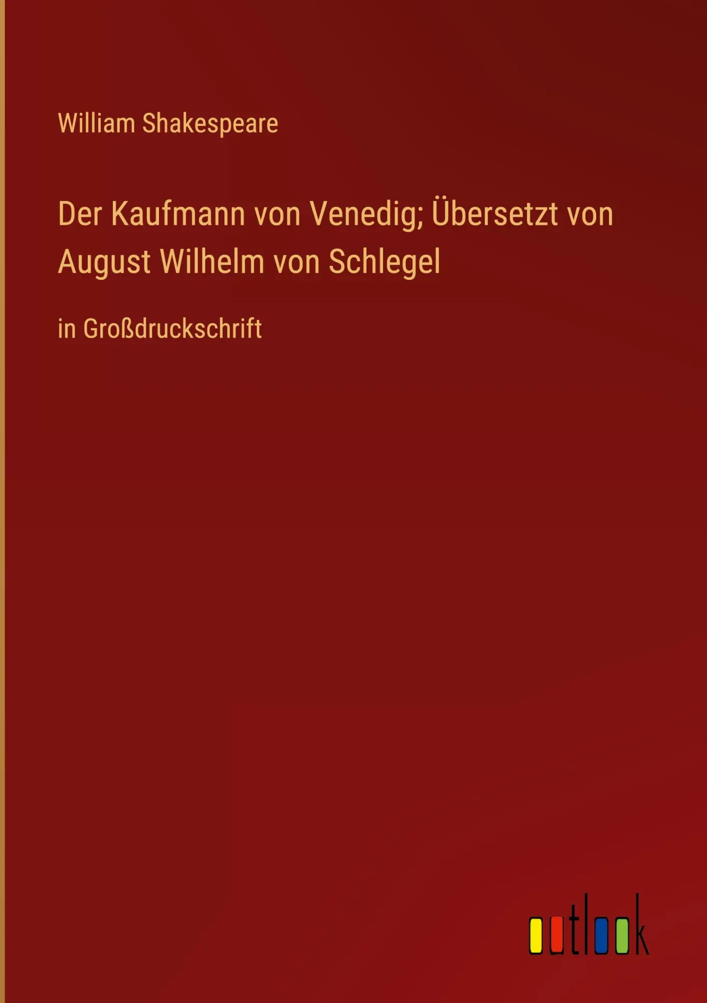 Cover: 9783368361532 | Der Kaufmann von Venedig; Übersetzt von August Wilhelm von Schlegel