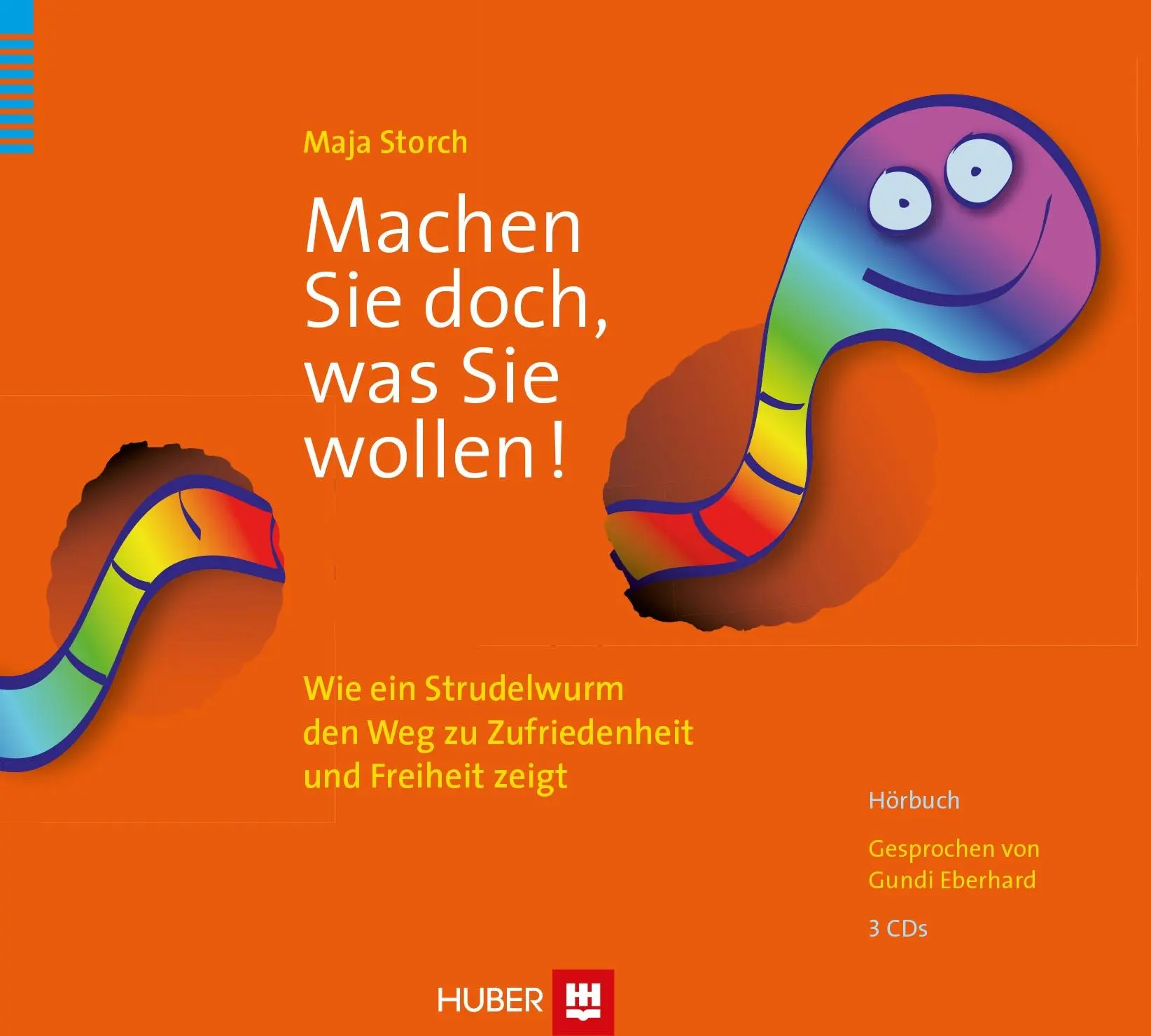 Cover: 9783456851532 | Machen Sie doch, was Sie wollen | Maja Storch | Audio-CD | Jewelcase