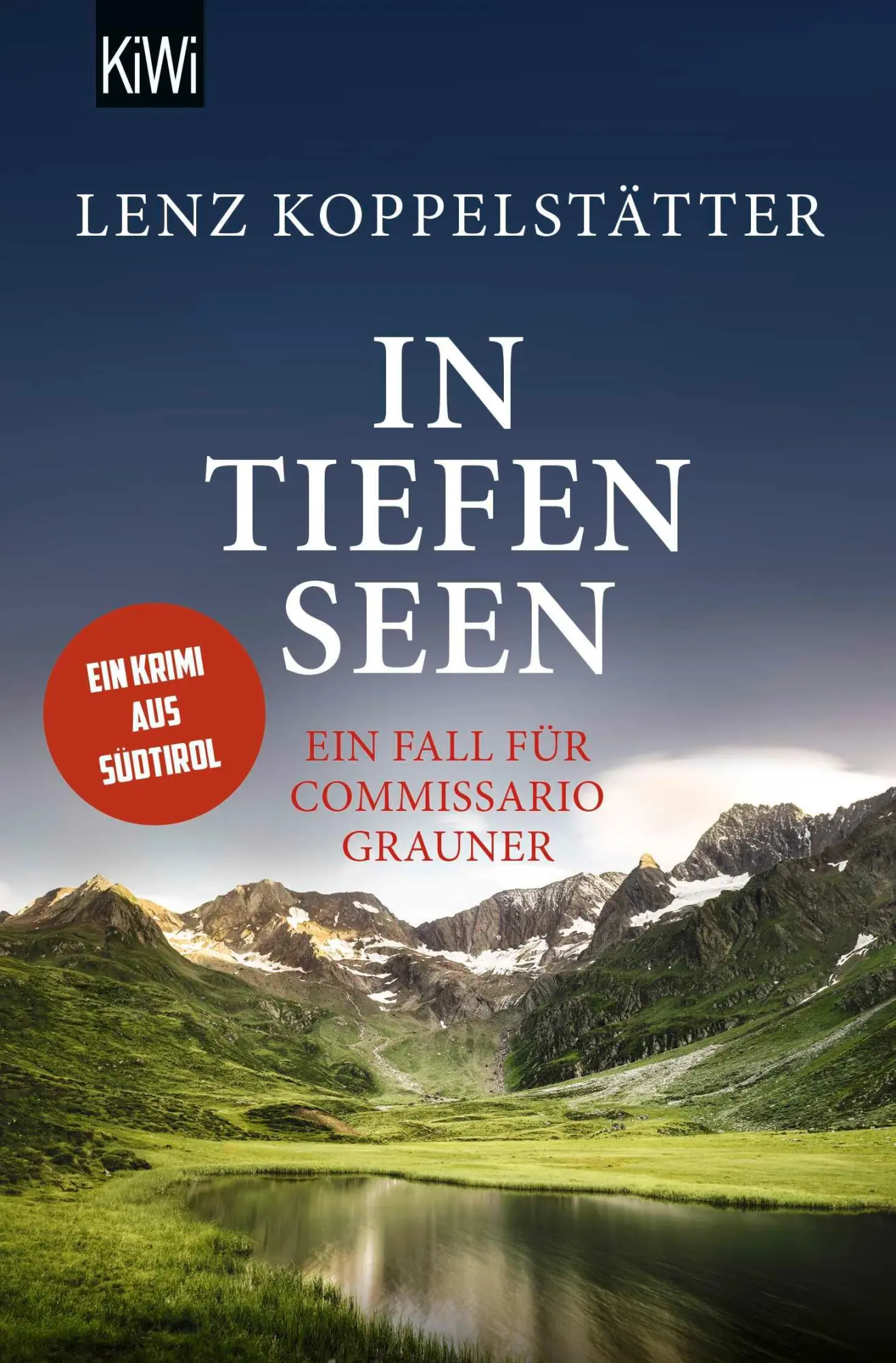 Cover: 9783462001532 | In tiefen Seen | Ein Fall für Commissario Grauner | Lenz Koppelstätter