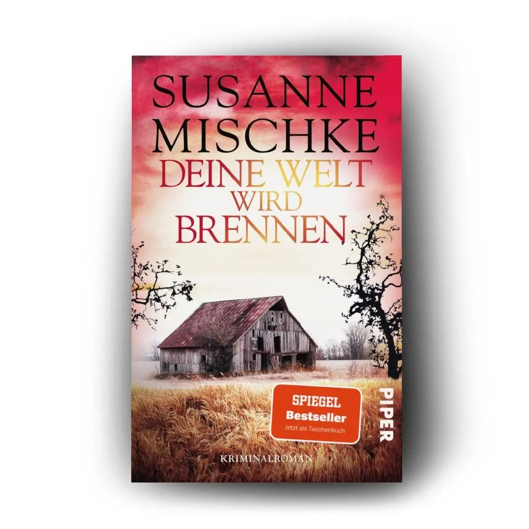 Bild: 9783492321532 | Deine Welt wird brennen | Susanne Mischke | Taschenbuch | 304 S.
