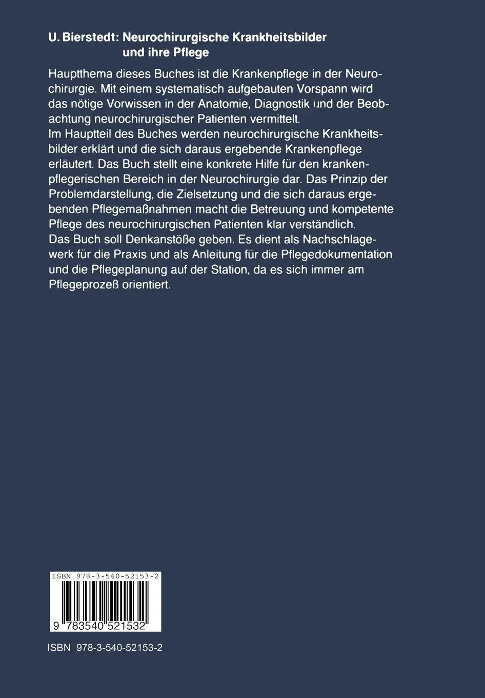 Rückseite: 9783540521532 | Neurochirurgische Krankheitsbilder und ihre Pflege | Ute Bierstedt
