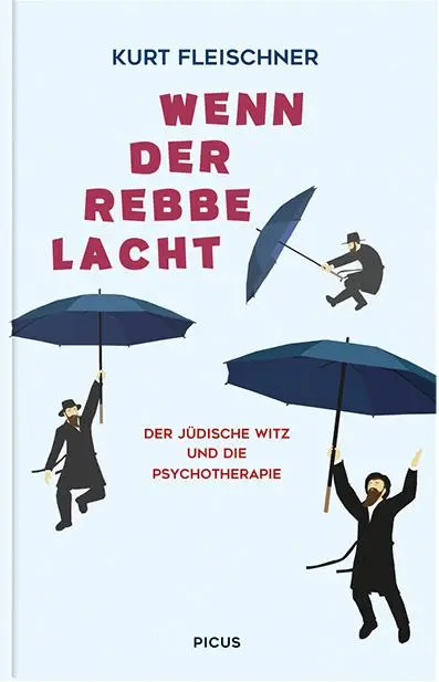 Cover: 9783711721532 | Wenn der Rebbe lacht | Kurt Fleischner | Buch | 192 S. | Deutsch