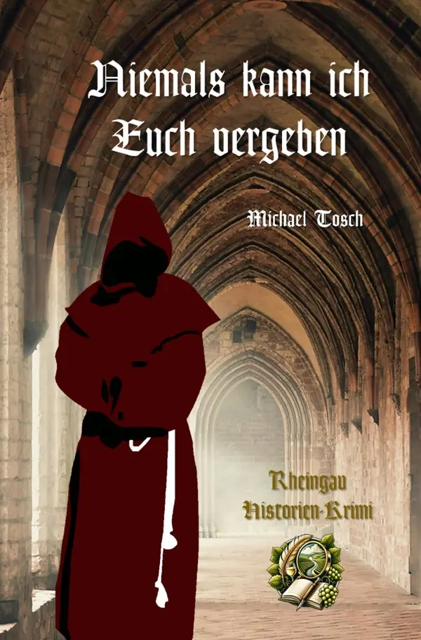 Cover: 9783757501532 | Niemals kann ich Euch vergeben | Michael Tosch | Taschenbuch | 256 S.