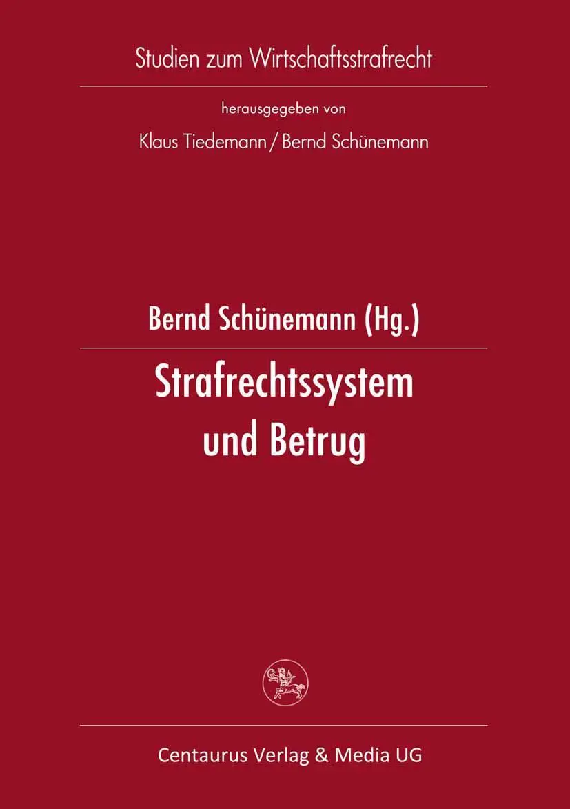Cover: 9783825501532 | Strafrechtssystem und Betrug | Bernd Schünemann | Taschenbuch | ix