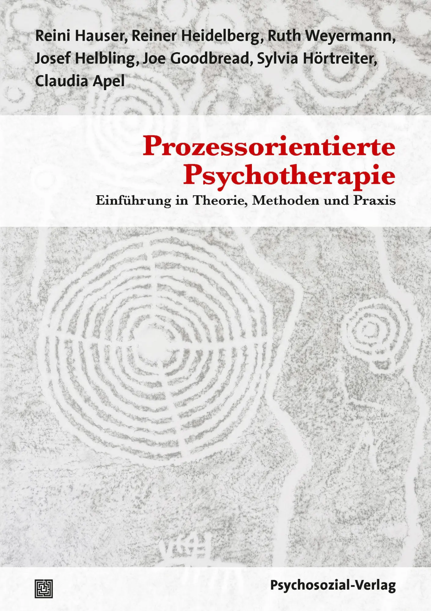 Cover: 9783837931532 | Prozessorientierte Psychotherapie | Reini Hauser (u. a.) | Taschenbuch