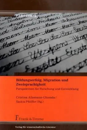 Cover: 9783865961532 | Bildungserfolg, Migration und Zweisprachigkeit | Taschenbuch | 154 S.