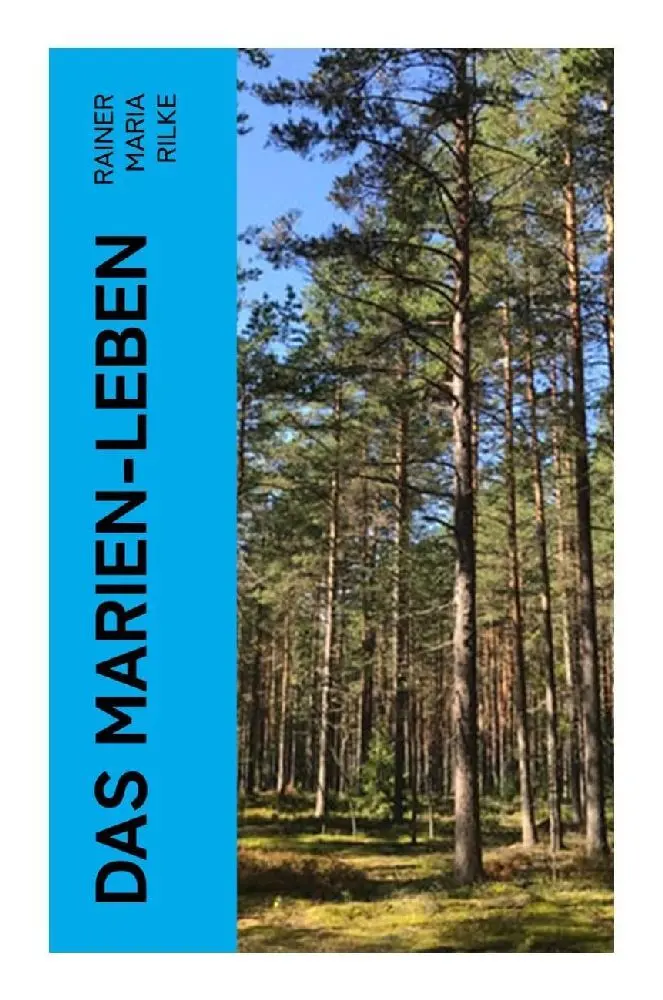 Cover: 9788027371532 | Das Marien-Leben | Rainer Maria Rilke | Taschenbuch | 40 S. | Deutsch