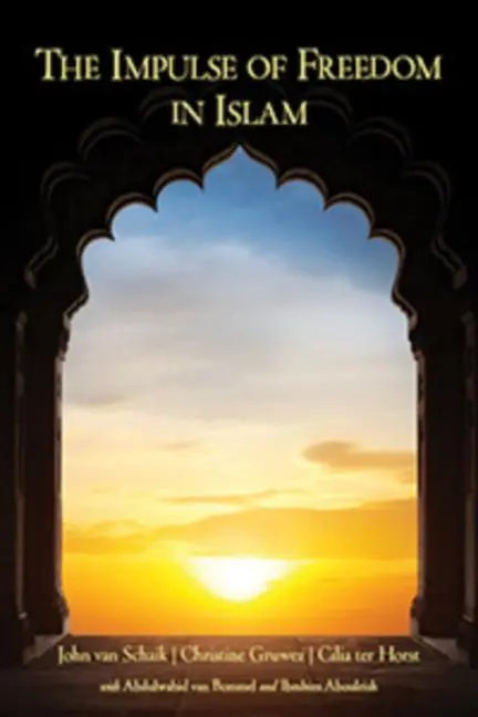 Cover: 9781584201632 | The Impulse of Freedom in Islam | John Van Schaik (u. a.) | Buch