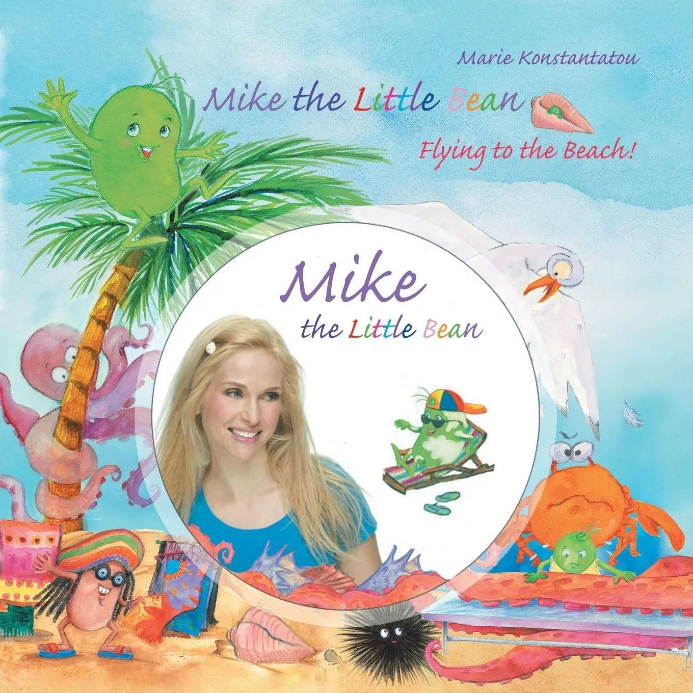 Cover: 9781728391632 | Mike the Little Bean | Flying to the Beach! | Marie Konstantatou
