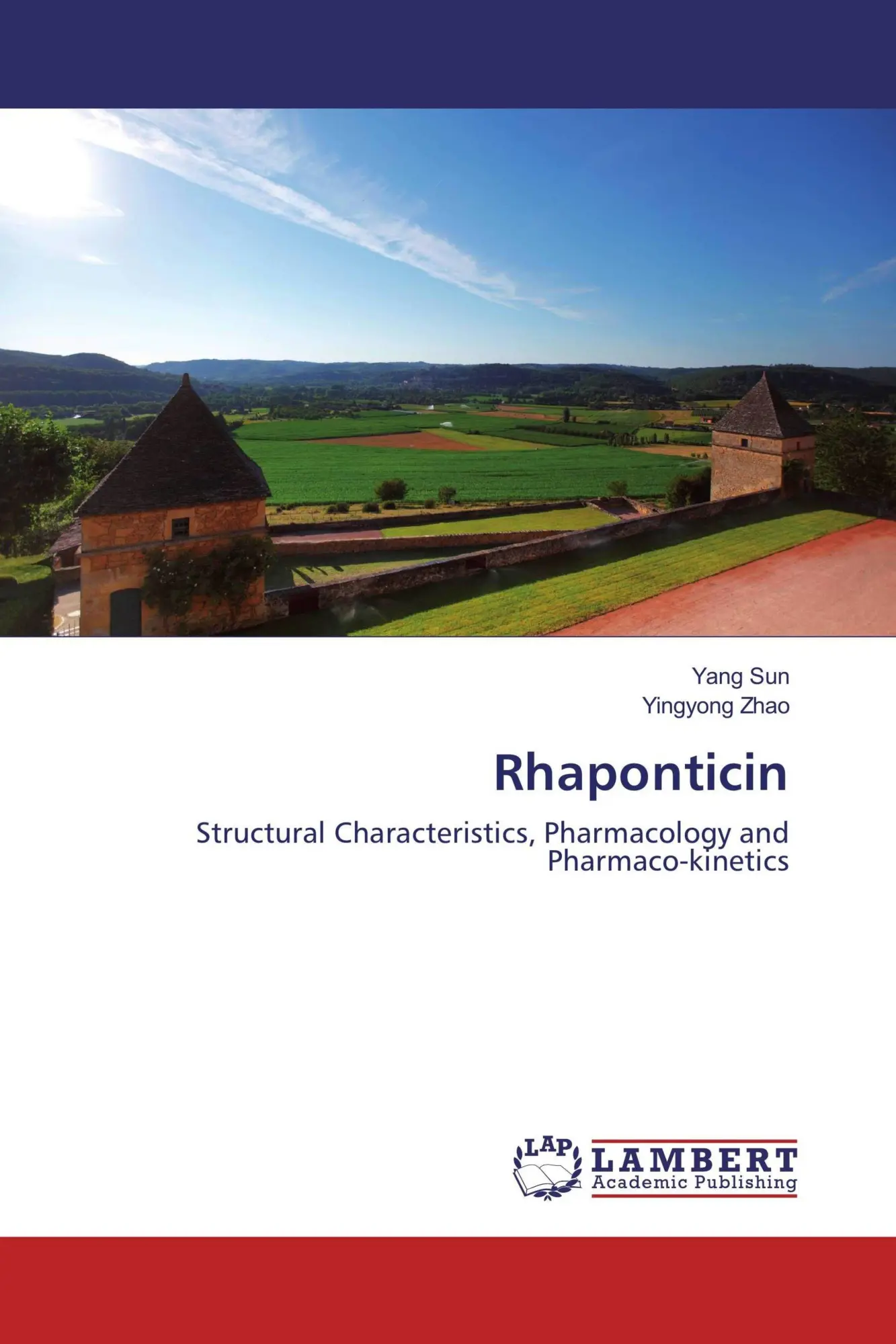 Cover: 9783330321632 | Rhaponticin | Yang Sun (u. a.) | Taschenbuch | 60 S. | Englisch | 2017