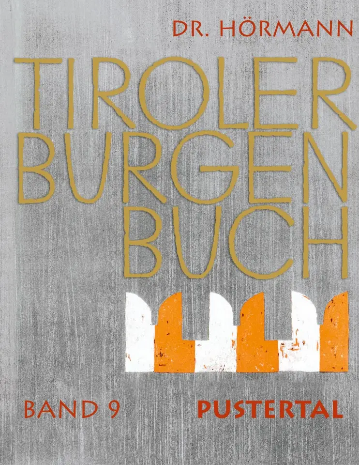 Cover: 9788882661632 | Tiroler Burgenbuch 9 | Pustertal, Tiroler Burgenbuch 9 | Buch | 576 S.