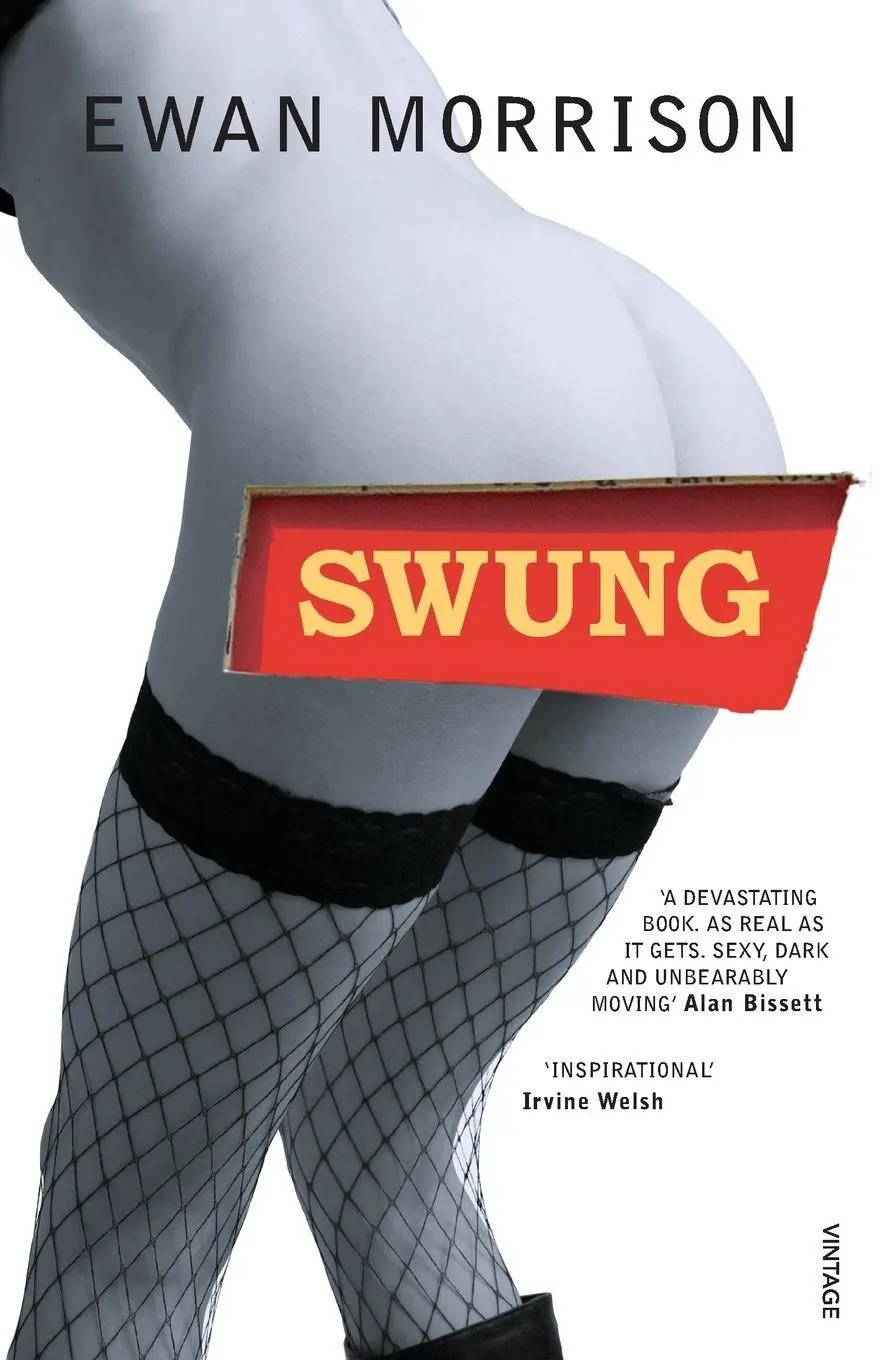 Cover: 9780099501732 | Swung | Ewan Morrison | Taschenbuch | Englisch | 2008 | Vintage