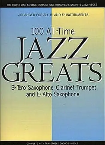Cover: 9780711931732 | 100 All-Time Jazz Greats | Buch | 2005 | Music Sales