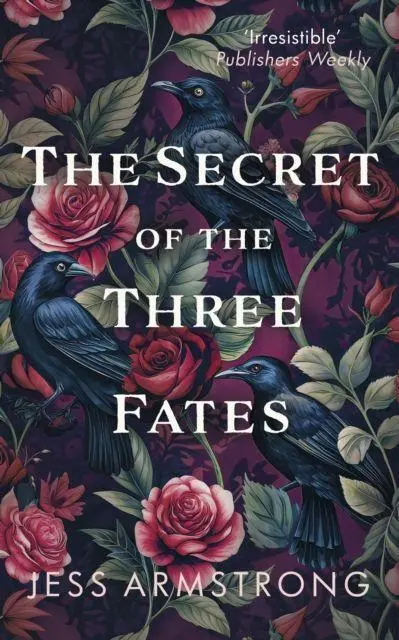 Cover: 9780749031732 | The Secret of the Three Fates | Jess Armstrong | Taschenbuch | 2025