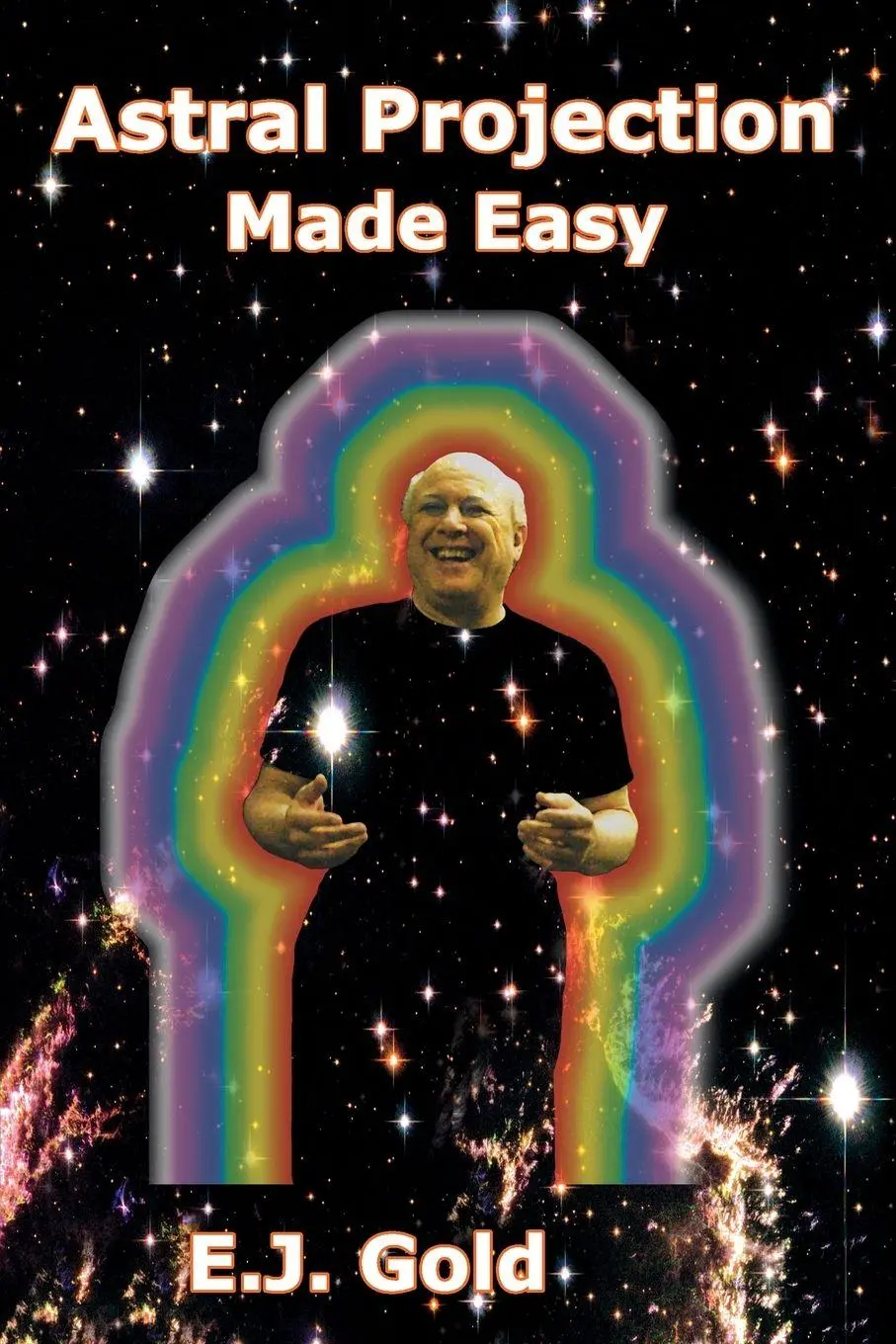 Cover: 9780895561732 | Astral Projection Made Easy | E. J Gold | Taschenbuch | Englisch
