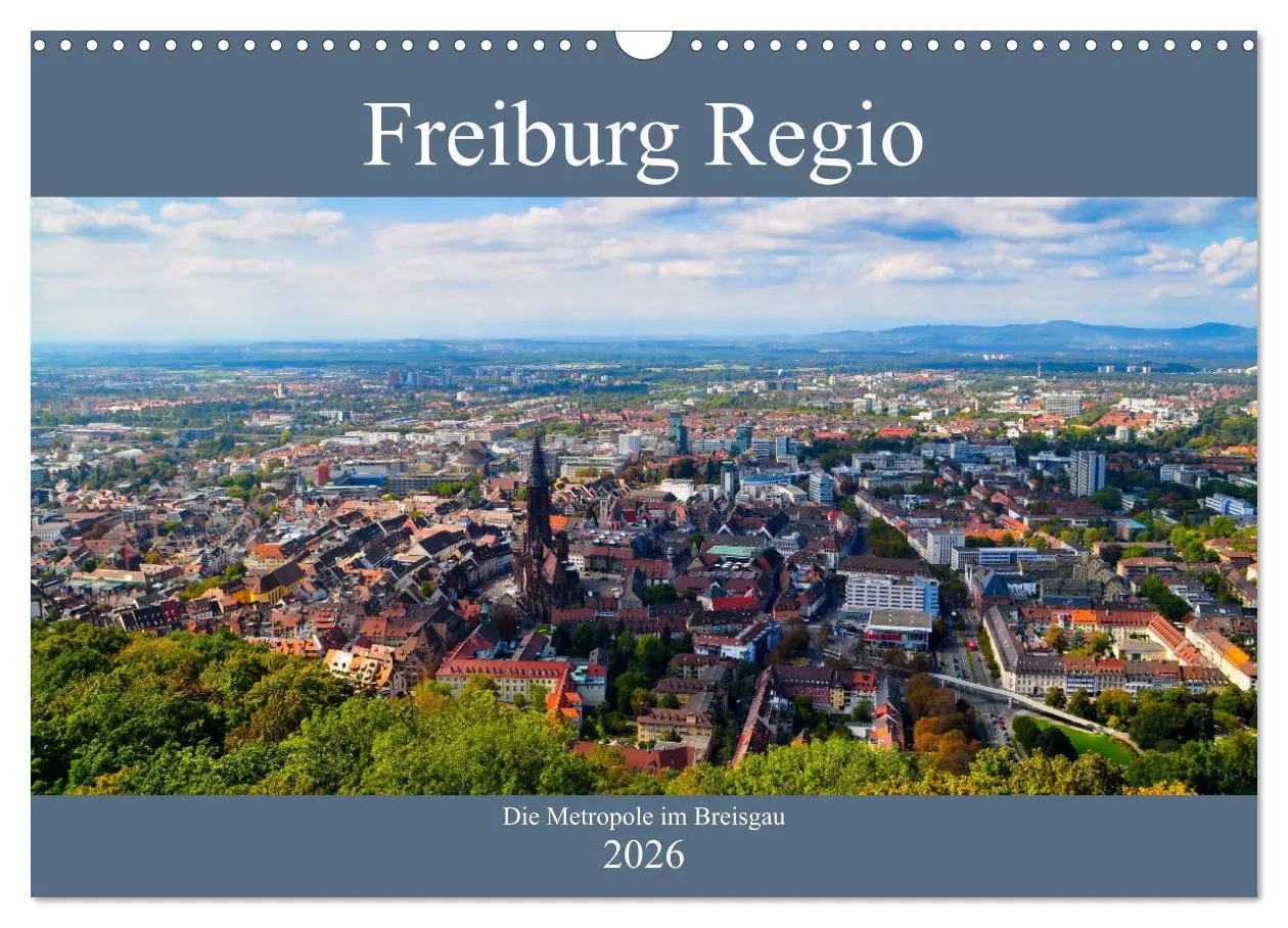 Cover: 9783457751732 | Freiburg Regio (Wandkalender 2026 DIN A3 quer), CALVENDO...