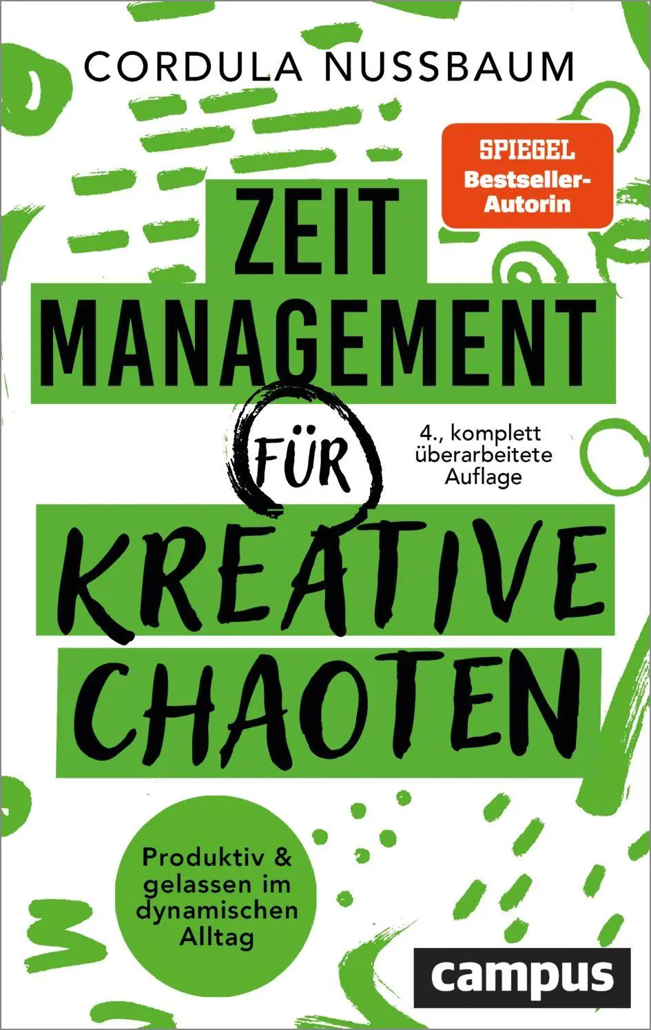 Cover: 9783593521732 | Zeitmanagement für kreative Chaoten | Cordula Nussbaum | Taschenbuch