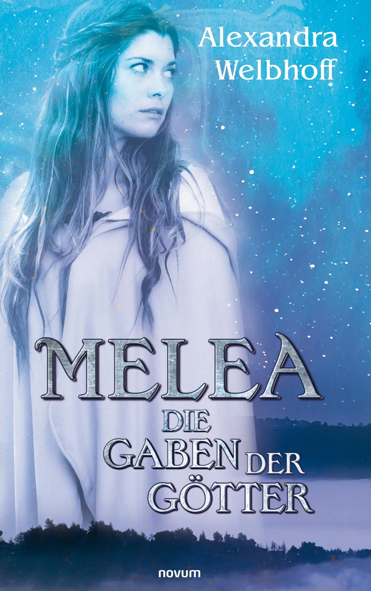 Cover: 9783903861732 | Melea | Die Gaben der Götter | Alexandra Welbhoff | Taschenbuch | 2022
