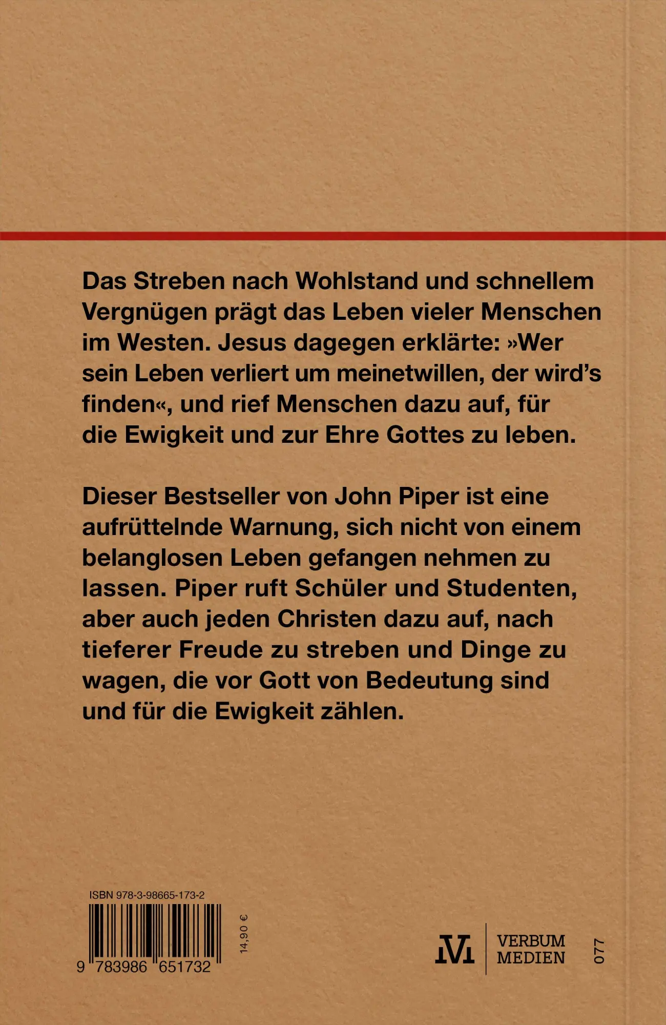 Rückseite: 9783986651732 | Du lebst nur einmal | John Piper | Taschenbuch | 240 S. | Deutsch