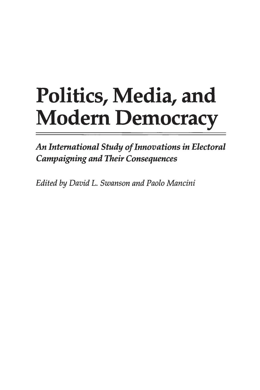 Cover: 9780275951832 | Politics, Media, and Modern Democracy | Paolo Mancini (u. a.) | Buch
