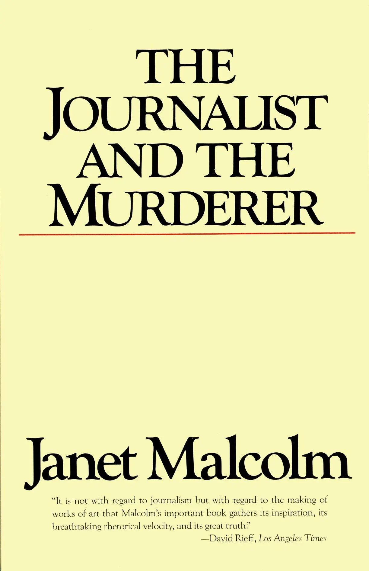 Cover: 9780679731832 | The Journalist and the Murderer | Janet Malcolm | Taschenbuch | 1990