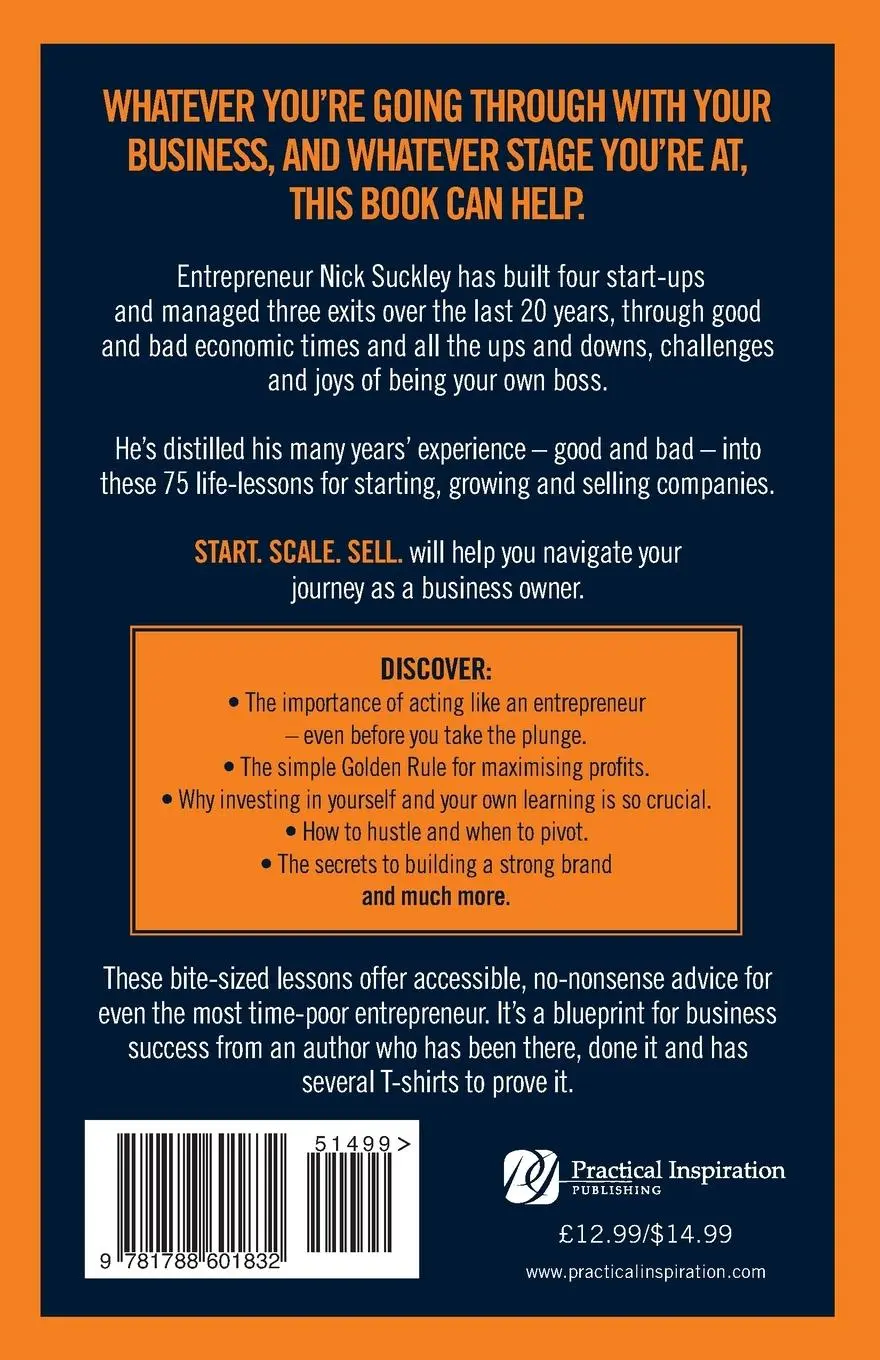 Rückseite: 9781788601832 | Start. Scale. Sell. | 75 Lessons for Business Success | Nick Suckley