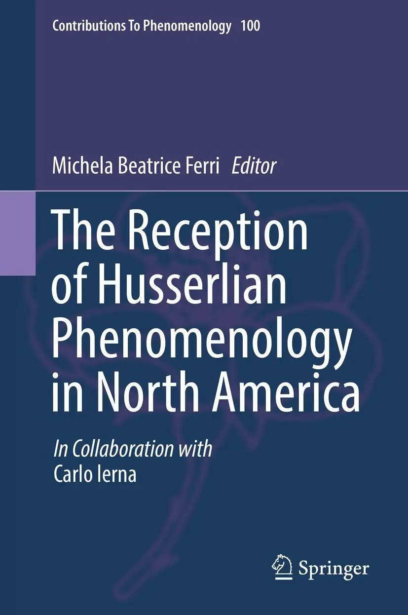 Cover: 9783319991832 | The Reception of Husserlian Phenomenology in North America | Ferri