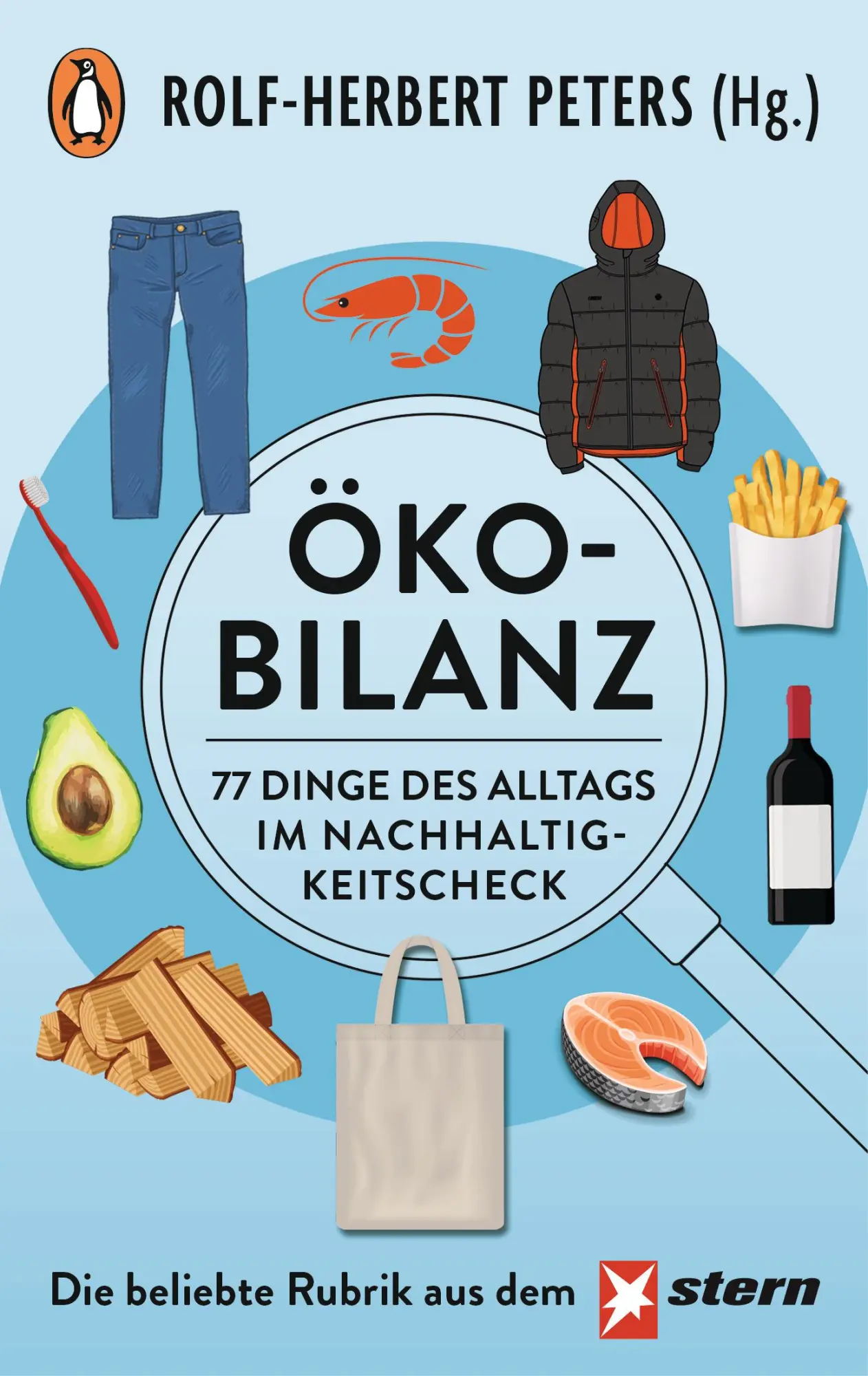 Cover: 9783328111832 | Ökobilanz | Rolf-Herbert Peters | Taschenbuch | 256 S. | Deutsch