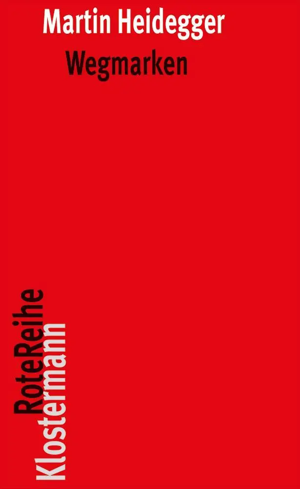 Cover: 9783465041832 | Wegmarken | Martin Heidegger | Taschenbuch | Klostermann Rote Reihe