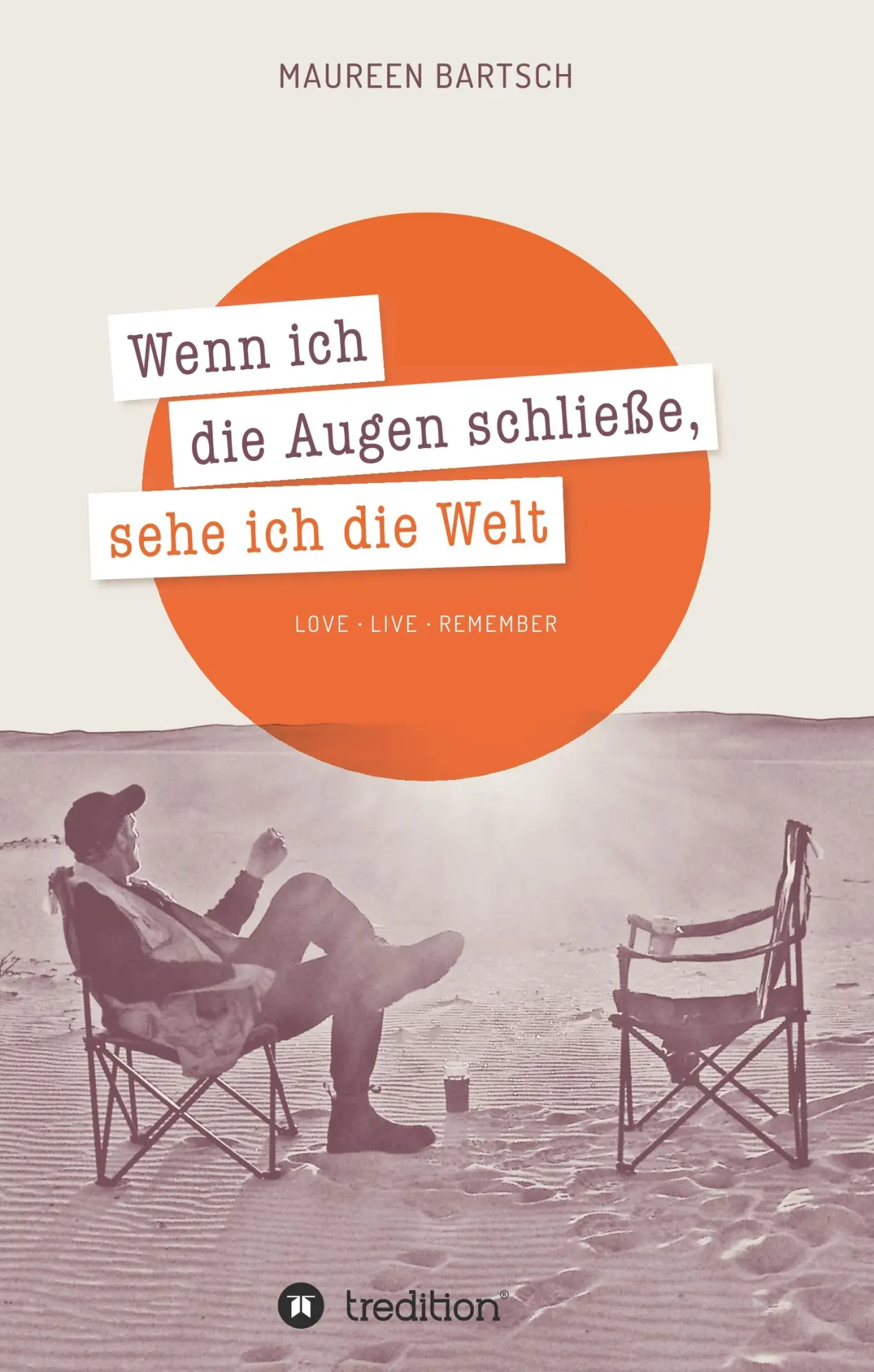Cover: 9783734561832 | Wenn ich die Augen schließe, sehe ich die Welt | Maureen Bartsch