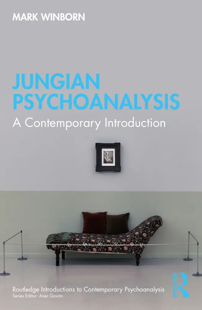 Cover: 9781032121932 | Jungian Psychoanalysis | A Contemporary Introduction | Mark Winborn