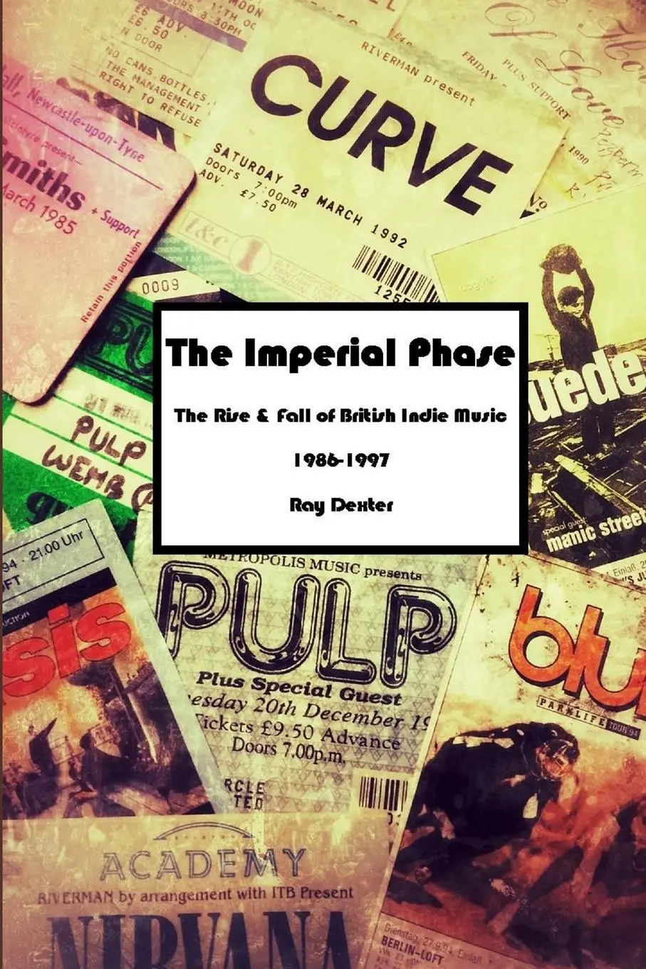 Cover: 9781326941932 | The Imperial Phase - The Rise and Fall of British Indie Music...