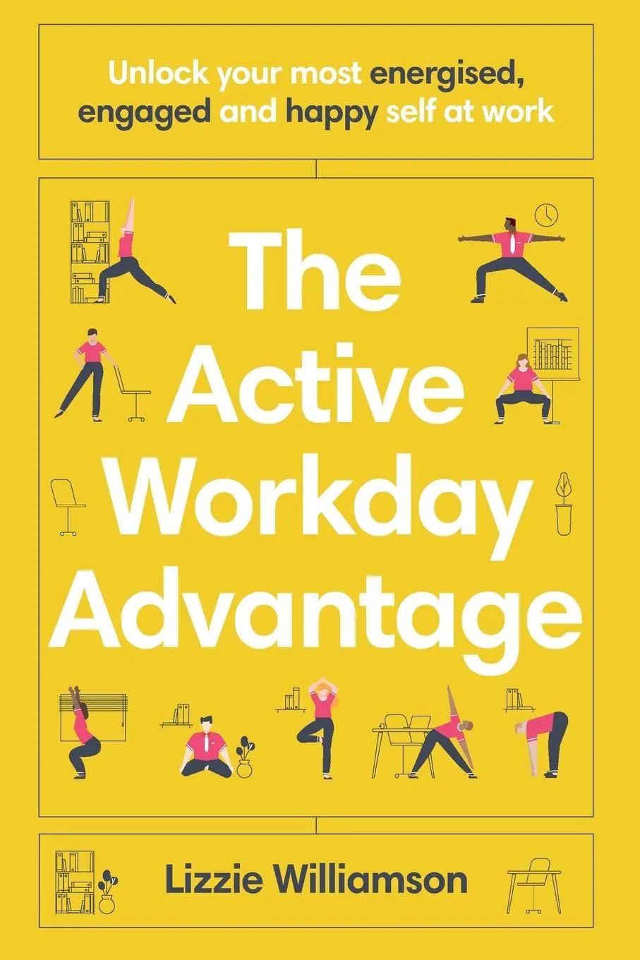 Cover: 9781922611932 | The Active Workday Advantage | Lizzie Williamson | Taschenbuch | 2024