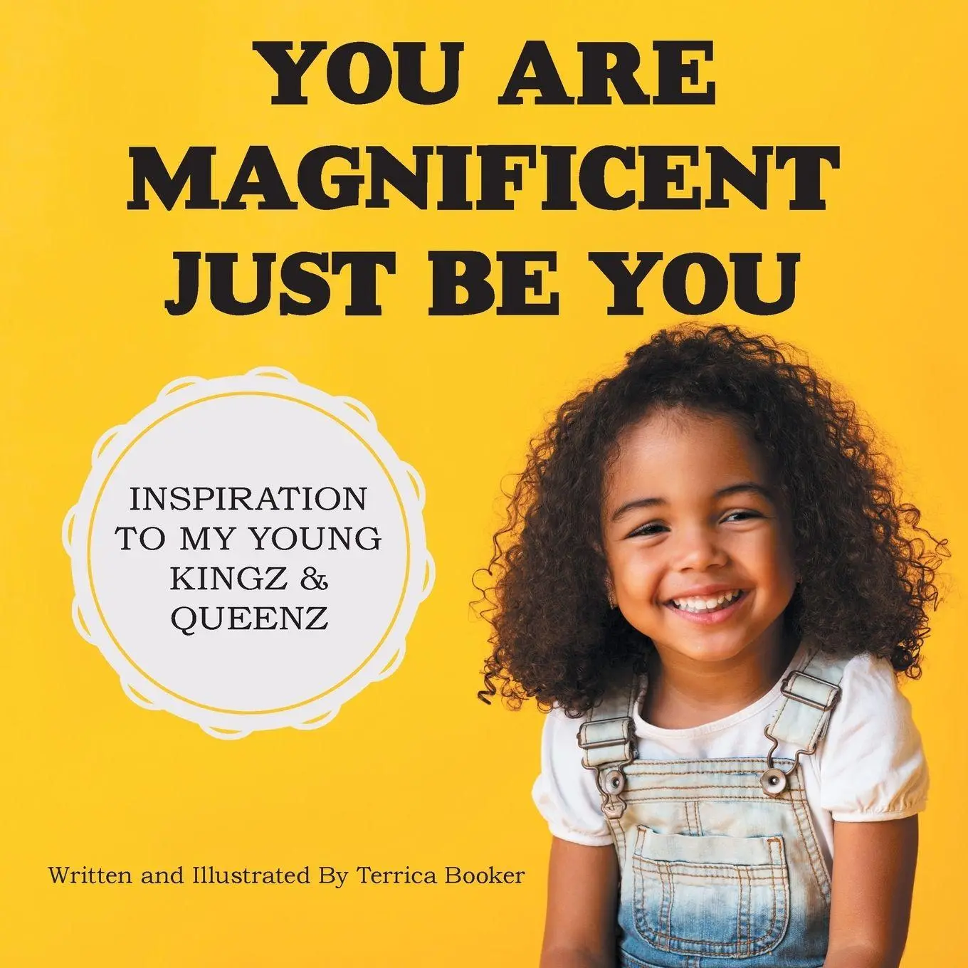 Cover: 9781982251932 | You Are Magnificent Just Be You | Terrica Booker | Taschenbuch | 2020