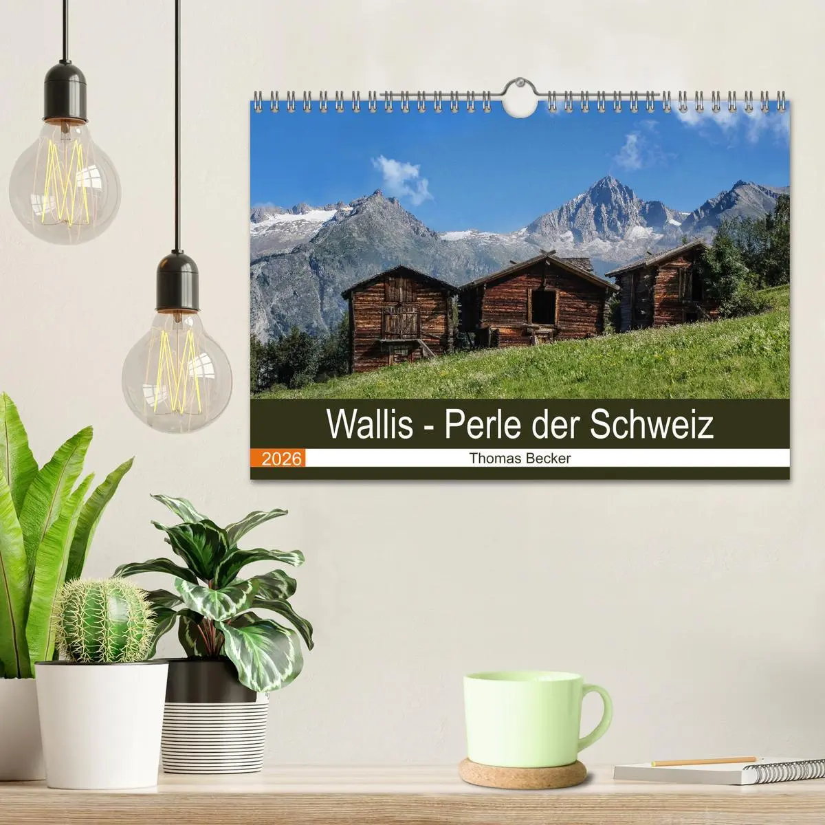 Bild: 9783516061932 | Wallis. Perle der Schweiz (Wandkalender 2026 DIN A4 quer), CALVENDO...
