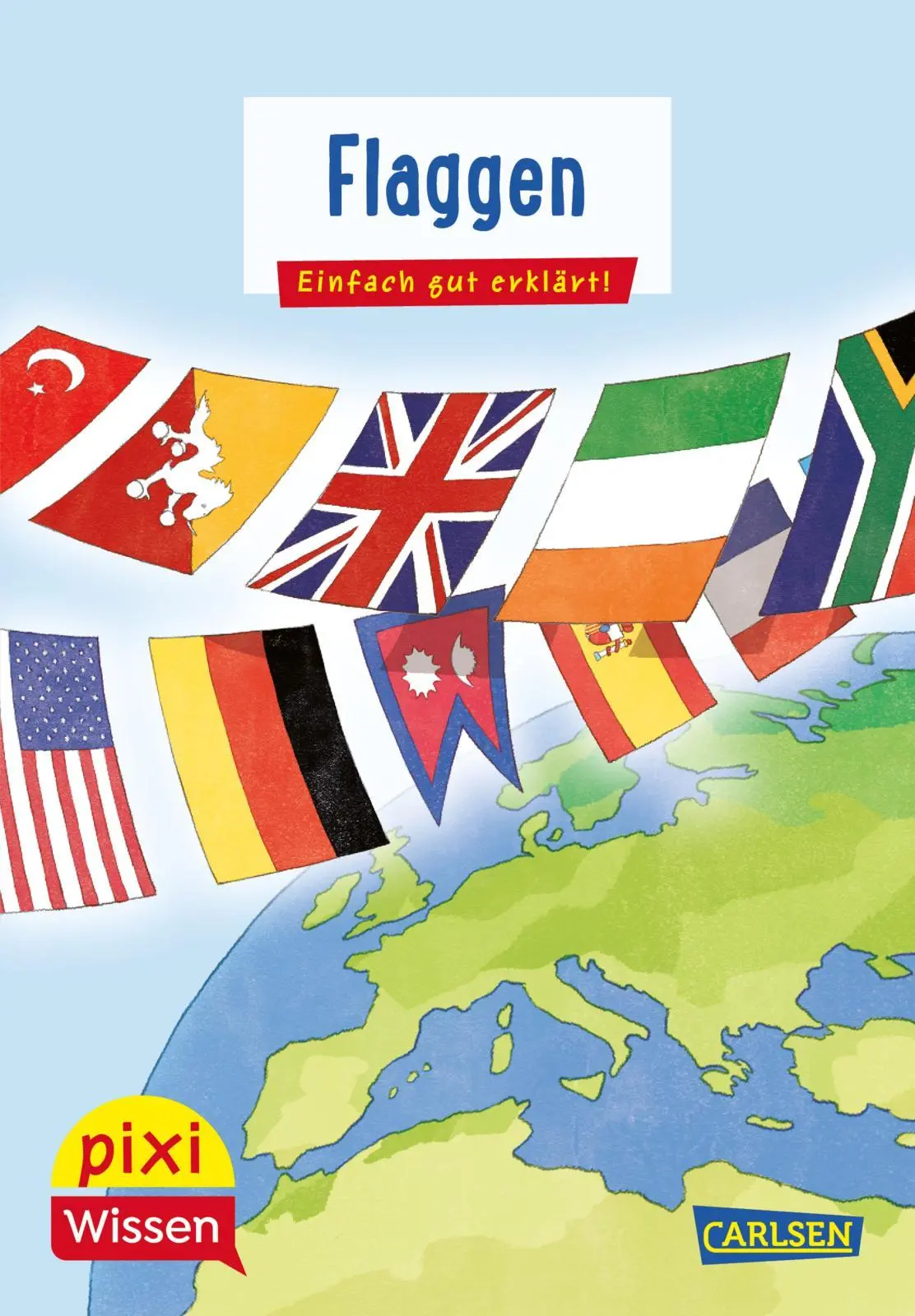 Cover: 9783551231932 | Pixi Wissen 103: VE5 Flaggen | Christine Stahr | Broschüre | Deutsch