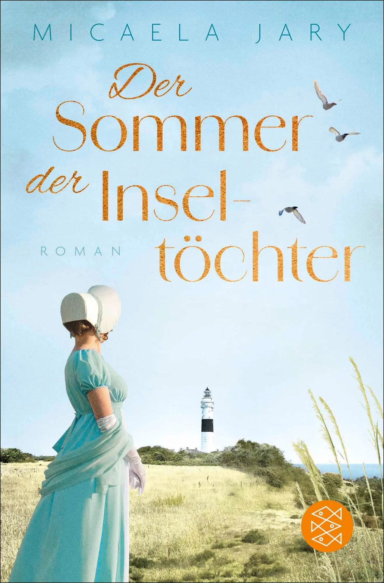 Cover: 9783596711932 | Der Sommer der Inseltöchter | Roman | Micaela Jary | Taschenbuch