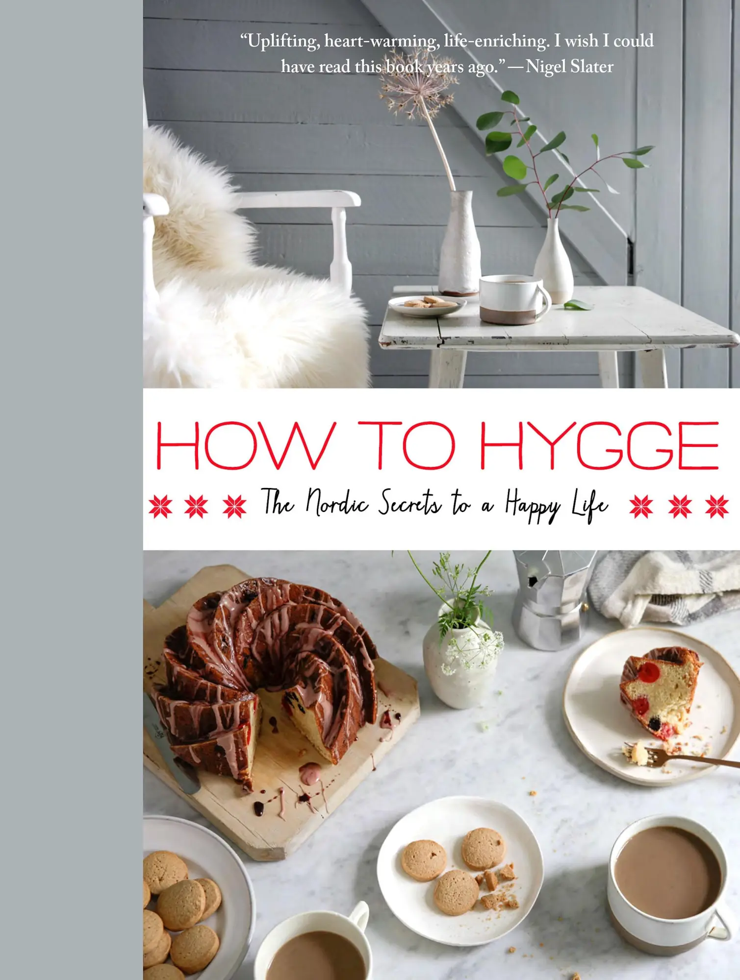 Cover: 9781250122032 | How to Hygge | The Nordic Secrets to a Happy Life | Signe Johansen