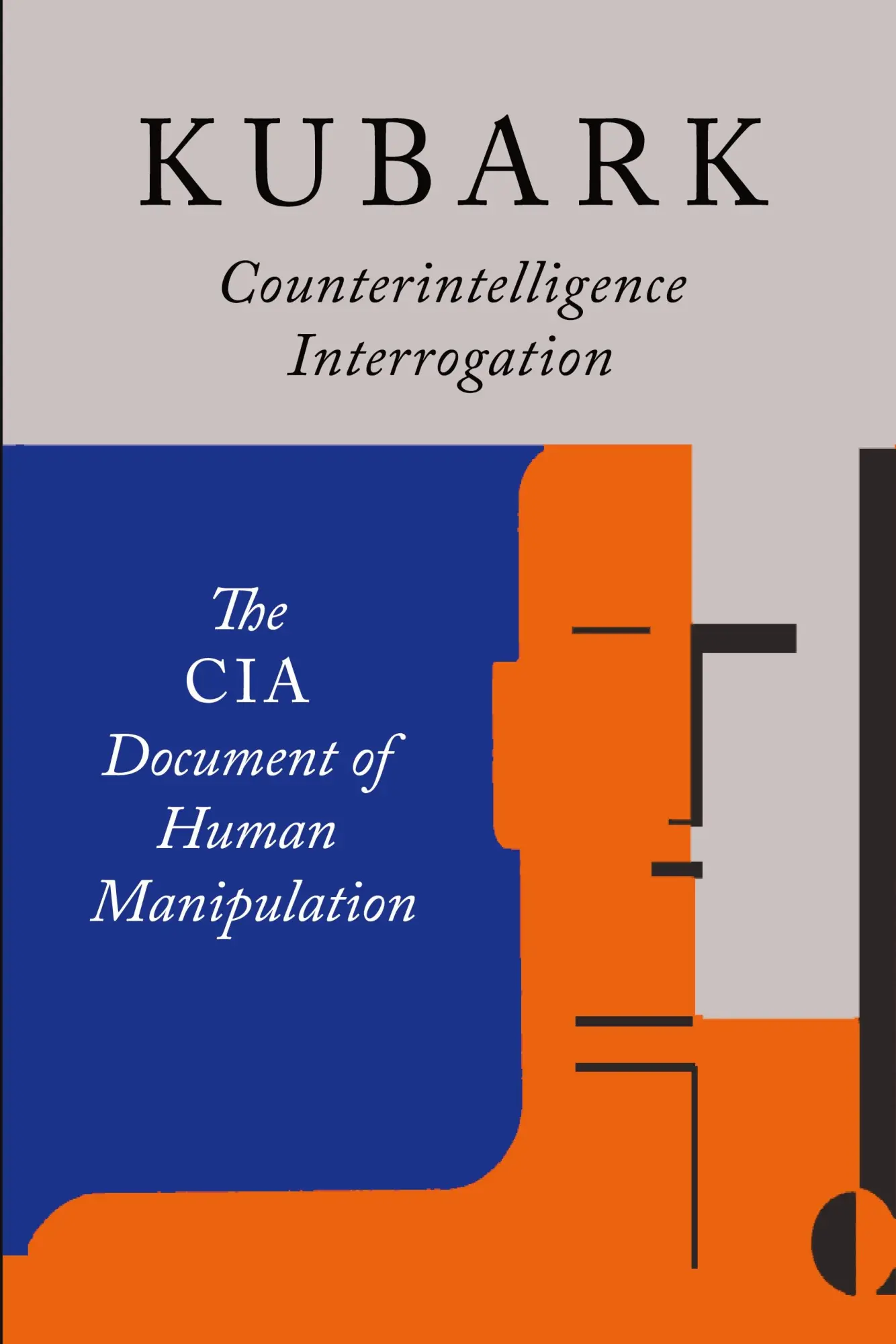 Cover: 9781684222032 | Kubark Counterintelligence Interrogation | Agency (u. a.) | Buch