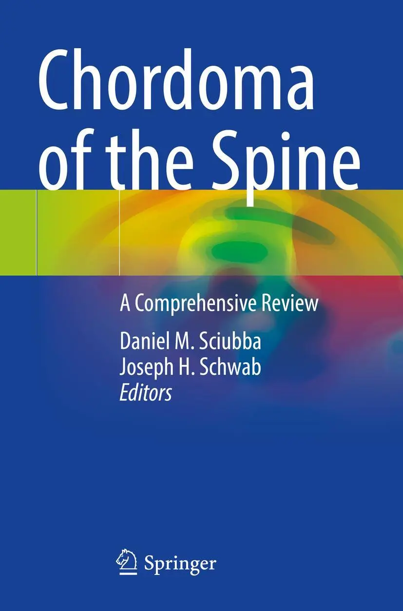Cover: 9783030762032 | Chordoma of the Spine | A Comprehensive Review | Sciubba (u. a.) | xx