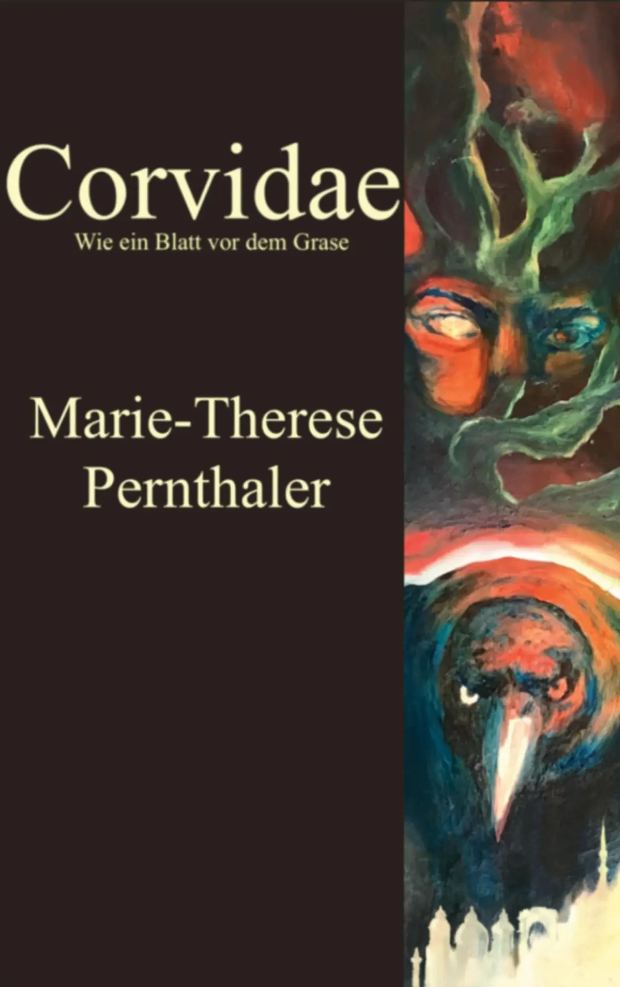 Cover: 9783696762032 | Corvidae | Ein Blatt vor dem Grase | Marie Therese Pernthaler | Buch