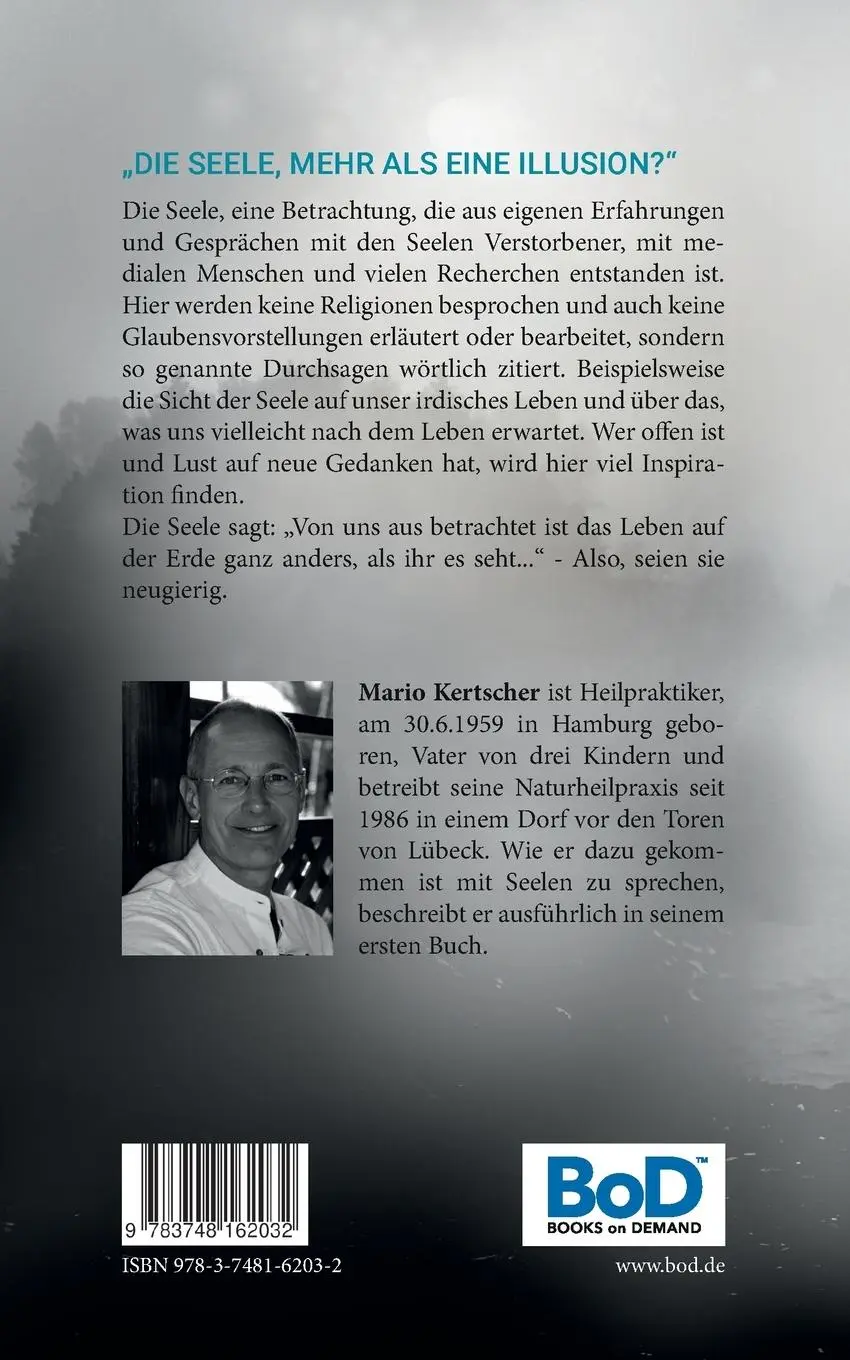 Rückseite: 9783748162032 | Die Seele | Mario Kertscher | Taschenbuch | Paperback | 304 S. | 2019