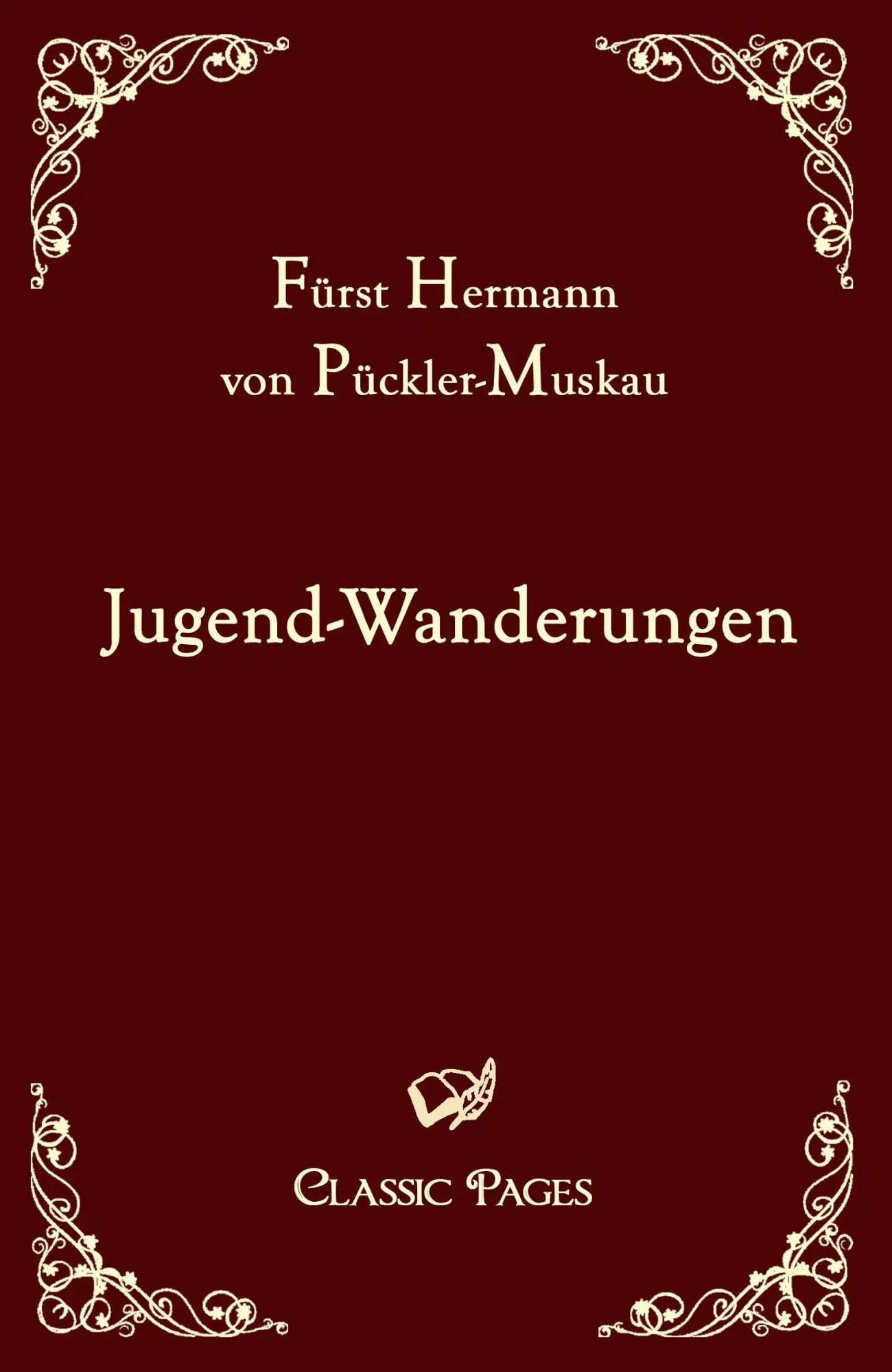 Cover: 9783867412032 | Jugend-Wanderungen | Hermann von Pückler-Muskau | Taschenbuch | 2010