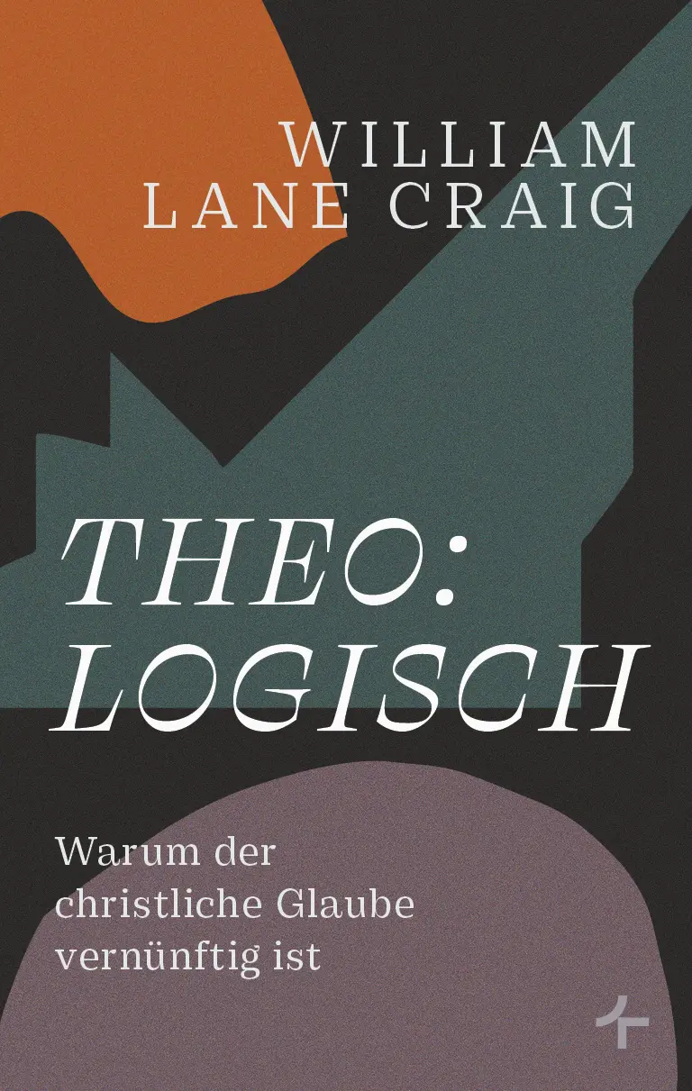Cover: 9783982632032 | theo:logisch (theologisch) | William Lane Craig | Buch | Buch