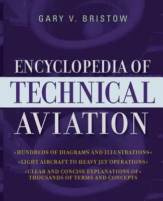 Cover: 9780071402132 | The Encyclopedia of Technical Aviation | Gary V. Bristow | Taschenbuch