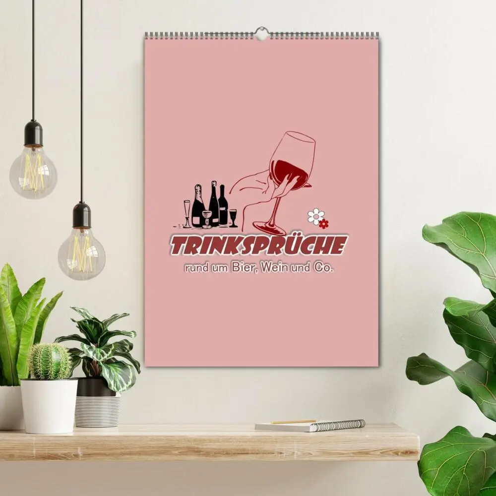 Bild: 9783435902132 | TRINKSPRÜCHE rund um Bier, Wein und Co. ... (Wandkalender 2025 DIN...