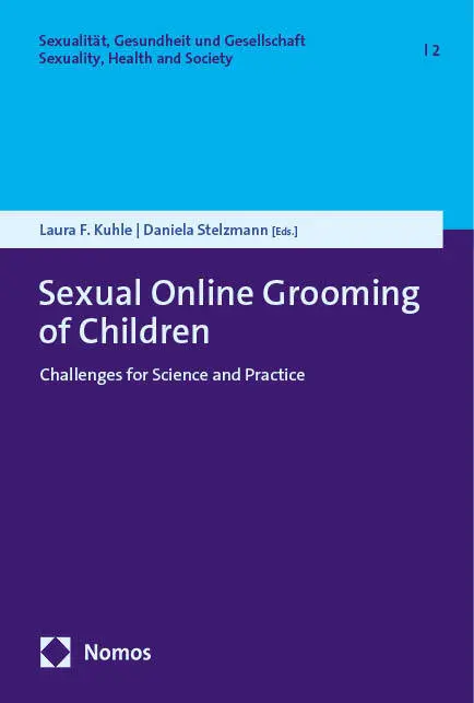Cover: 9783848762132 | Sexual Online Grooming of Children | Laura F. Kuhle (u. a.) | Buch