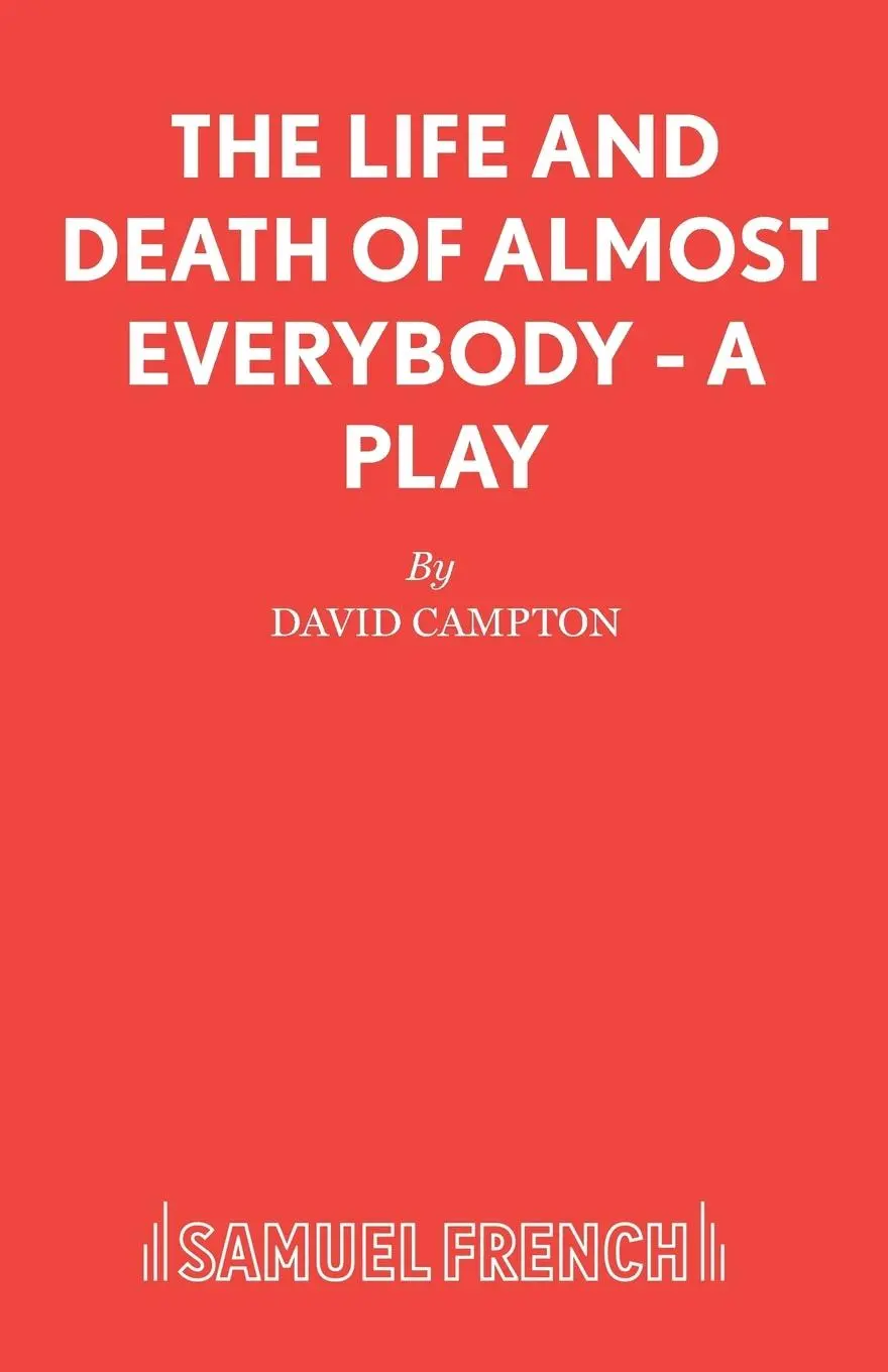 Cover: 9780573112232 | The Life and Death of Almost Everybody - A Play | David Campton | Buch