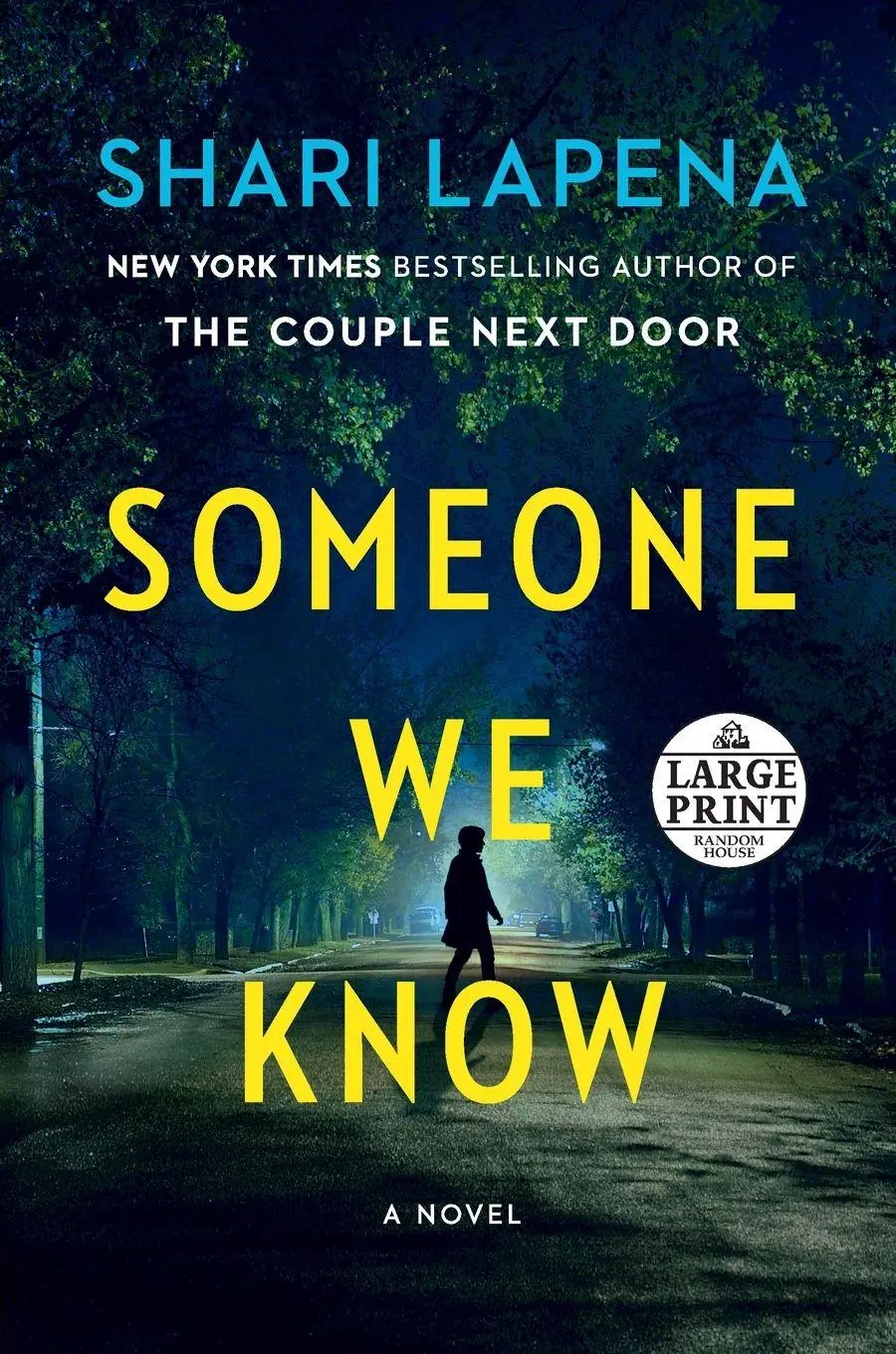 Cover: 9780593152232 | Someone We Know | A Novel | Shari Lapena | Taschenbuch | Englisch