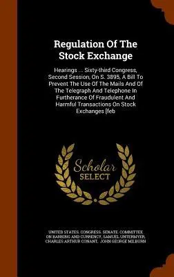 Regulation Of The Stock Exchange
